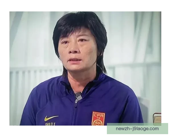 水庆霞辞去中国女足主帅职务 专注个人发展与未来规划